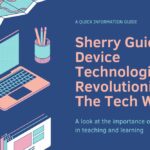 Sherry Guidry Device Technologies: Revolutionizing The Tech World